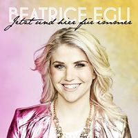 beatrice egli jetzt und hier fuer immer s